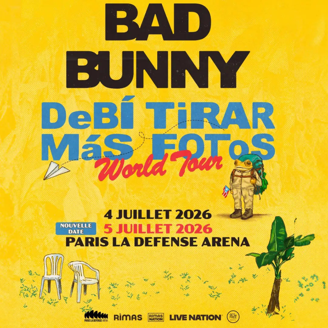 BAD BUNNY - PARIS LA DEFENSE ARENA - 04 & 05.07.2026